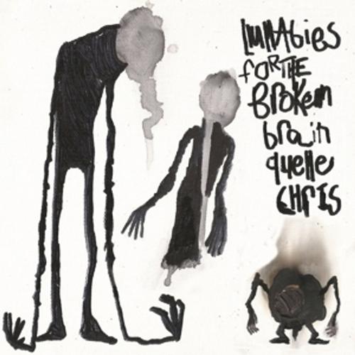 Lullabies For The Broken Brain (Vinyl) - Quelle Chris, Quelle Chris. (LP)