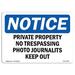 SignMission Private Property No Trespassing Photo Journalists Sign Aluminum/Plastic in Black/Blue/Gray | 12 H x 18 W x 0.1 D in | Wayfair