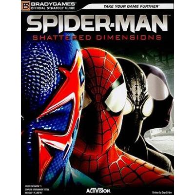 Spider-Man: Shattered Dimensions Official Strategy Guide (Official Strategy Guides (Bradygames))