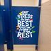 Trinx Don"t Stress Do Your Best Forget the Rest Door Decal Vinyl | 20 H x 16 W in | Wayfair E252B1BEE981480D874E7E213306DB1A