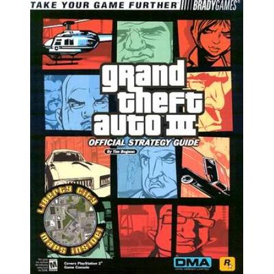 Grand Theft Auto Iii: Official Strategy Guide