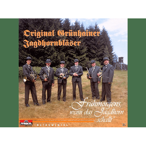 Original Grünhainer Jagdhornbläser - Frühmorgens,Wenn Das Jagdhorn schallt (CD)