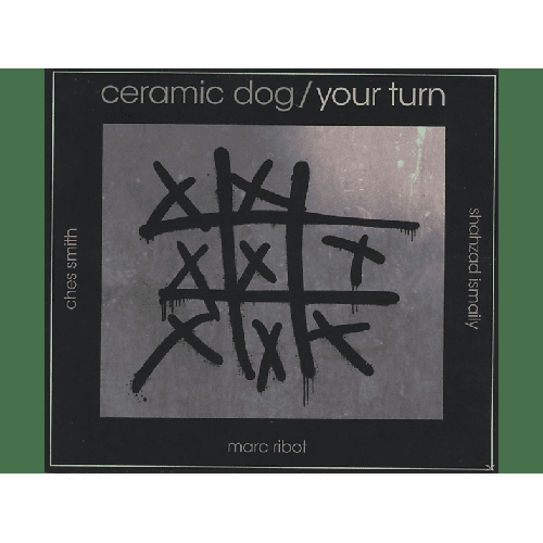 Ceramic Dog - Dog/Your Turn (CD)