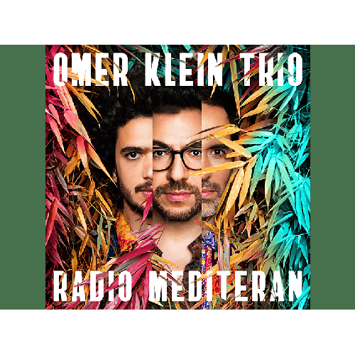 Omer Trio Klein - Radio Mediteran (Vinyl)