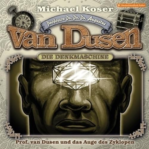 Professor Van Dusen Und Das Auge Des Zyklopen - Professor van Dusen, Professor Van Dusen (Hörbuch)