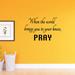 Trinx When the World Brings You to Your Knees Wall Decal Vinyl in Black | 22.5 H x 39 W in | Wayfair E7F7255B2FAC4EBB965F570439196AC7