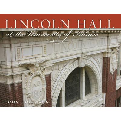Lincoln Hall At The University Of Illinois