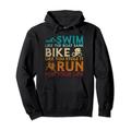 Swim Bike Run Funny Triathlon Pullover Hoodie