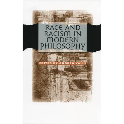 Race And Racism In Modern Philosophy