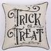 The Holiday Aisle® Dediu Trick or Treat Polyester/Polyfill/Cotton | 18 H x 18 W in | Wayfair 5D0C05F2743D4D509156A5A09A6492F5