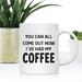 Koyal Wholesale 11Oz Funny Coffee Mug - Come Out Now I"ve Had My Coffee Funny Coffee Mugs For Gift, 1-Pack in Brown/White | Wayfair A3PP07904