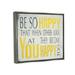 Stupell Industries Be So Happy Typography Texturized Art Canvas Wall Art By Holly Stadler Canvas in Yellow | 17 H x 21 W x 1.7 D in | Wayfair