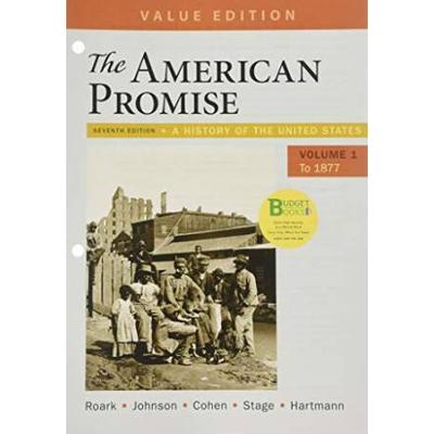 Loose-Leaf Version For The American Promise, Value...