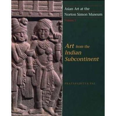 Asian Art At The Norton Simon Museum: Volume 3: Art From Sri Lanka And Southeast Asia