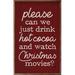 The Holiday Aisle® Hot Cocoa Christmas Movies Red Wood in Brown/Red | 16 H x 10 W x 1.5 D in | Wayfair 4002166D590D40EF91F2743A74FE3ACF