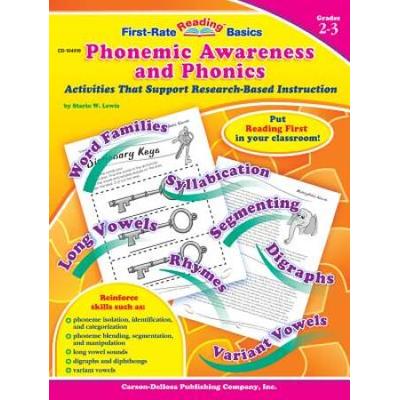 Phonemic Awareness And Phonics, Grades K - 1: Activities That Support Research-Based Instruction