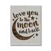 Love you to the Moon and Back Stencil Template Reusable 8.5 x 11 for Painting on Walls Wood Etc. By Stencilville