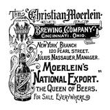 Ad: Beer 19Th Century. /Namerican Magazine Advertisement For Christian Moerlein Beer Late 19Th Century. Poster Print by (24 x 36)