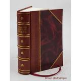 The writings of Thomas Jefferson : being his autobiography correspondence reports messages addresses and other writings official and private published...from the original manuscripts...with exp
