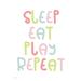 Sleep Eat Play Repeat Poster Print by Susan Ball (18 x 24) # SB849