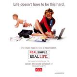 Real Simple. Real Life. - movie POSTER (Style A) (27 x 40 ) (2008)