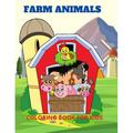 Farm Animals- Coloring Book for kids: Amazing Farm Animals Coloring Book for Kids Age :4-8Deeas