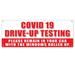 Virus Test Drive Up Windows Up 13 oz Vinyl Banner With Metal Grommets