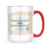 Neonblond Worlds Best Wine Connoisseur Certificate Award Mug gift for Coffee Tea lovers