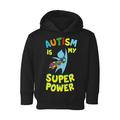 Awkward Styles Autism Toddler Hoodie Autism is my Super Power Hooded Sweatshirt for Kids Autism Awareness