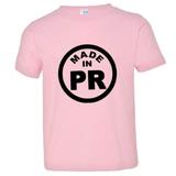 PleaseMeTeesâ„¢ Toddler From Born Made In Puerto Rico PR Logo Label HQ Tee