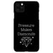 DistinctInk Case for iPhone 13 (6.1 Screen) - Custom Ultra Slim Thin Hard Black Plastic Cover - Pressure Makes Diamonds - Black White - Inspirational Quote