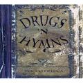 Drugs N Hymns (CD) (Digi-Pak)