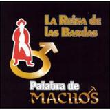 Banda Machos - Palabra de Machos - Latin - CD