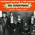 Barrence Whitfield & the Savages - Dig Everything: The Early Rounder Albums - R&B / Soul - CD