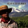 Sharp Randy / Routh Jack Wesley / Bays Sharon - Dreams Of The San Joaquin - CD