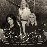 Point of Grace - Directions Home (Songs We Love Songs You Know) - Christian / Gospel - CD