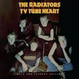 Radiators from Space - TV Tube Heart: 40th Anniversary Edition - Punk Rock - CD