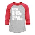 Shop4Ever Men s Uncle The Man The Myth The Bad Influence Funny Raglan Baseball Shirt Small Heather Grey/Red