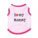 Puppy Vest Pink Dogs Shirts for Mother s Day with I Love My Mommy Letters Small Clothing for Pet Dogs Cats Tee L Puppy Summer T-Shirt Male Boy Doggie Cotton Clothes Kitten Tank Top Apparel