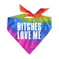 Bitches Love Me Tie Dye Swirl Triangle Dog Bandana