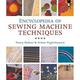 Encyclopedia of Sewing Machine Techniques 9781402742934 Used / Pre-owned