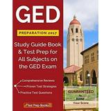 GED Preparation 2017 : Study Guide Book & Test Prep for All Subjects on the GED Exam 9781628454567 Used / Pre-owned