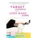 Pre-Owned Target Underwear and a Vera Wang Gown: Notes from a Single Girls Closet Paperback 1592402909 9781592402908 Adena Halpern