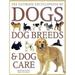 Pre-Owned The Ultimate Encyclopedia of Dogs Dog Breeds and Dog Care 9781842151952