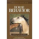 Understanding Horse Behavior Horse Health Care Library Pre-Owned Paperback 1581500173 9781581500172 Sue McDonnell Ph.D.