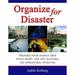 Organize for Disaster : Prepare Your Family and Your Home for Any Natural or Unnatural Disaster 9780966797046 Used / Pre-owned