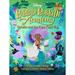 Bibbidi Bobbidi Academy: Disney Bibbidi Bobbidi Academy #3: Ophelia and the Fairy Field Trip (Hardcover)