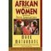 African Women : Three Generations 9780060925833 Used / Pre-owned