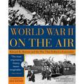 Pre-Owned World War II on the Air: Edward R. Murrow and the War That Defined a Generation (Paperback) 1402202474 9781402202476