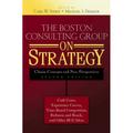 The Boston Consulting Group on Strategy : Classic Concepts and New Perspectives 9780471757221 Used / Pre-owned